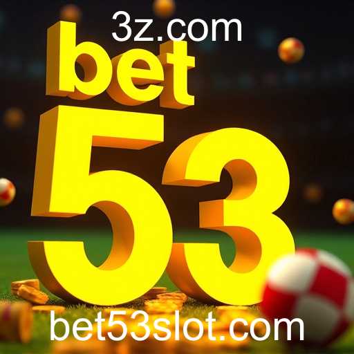 A Crescente Popularidade do 'bet 53'