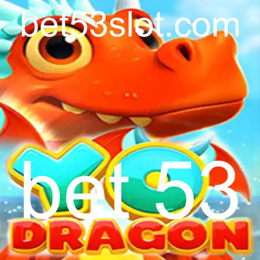 YoDragon: Uma Nova Experiência em Jogos de Aventura com Bet 53